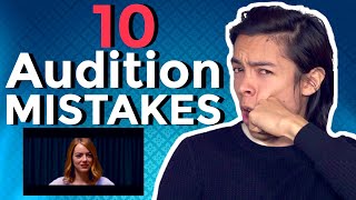10 Greatest Audition Mistakes | Acting Advice