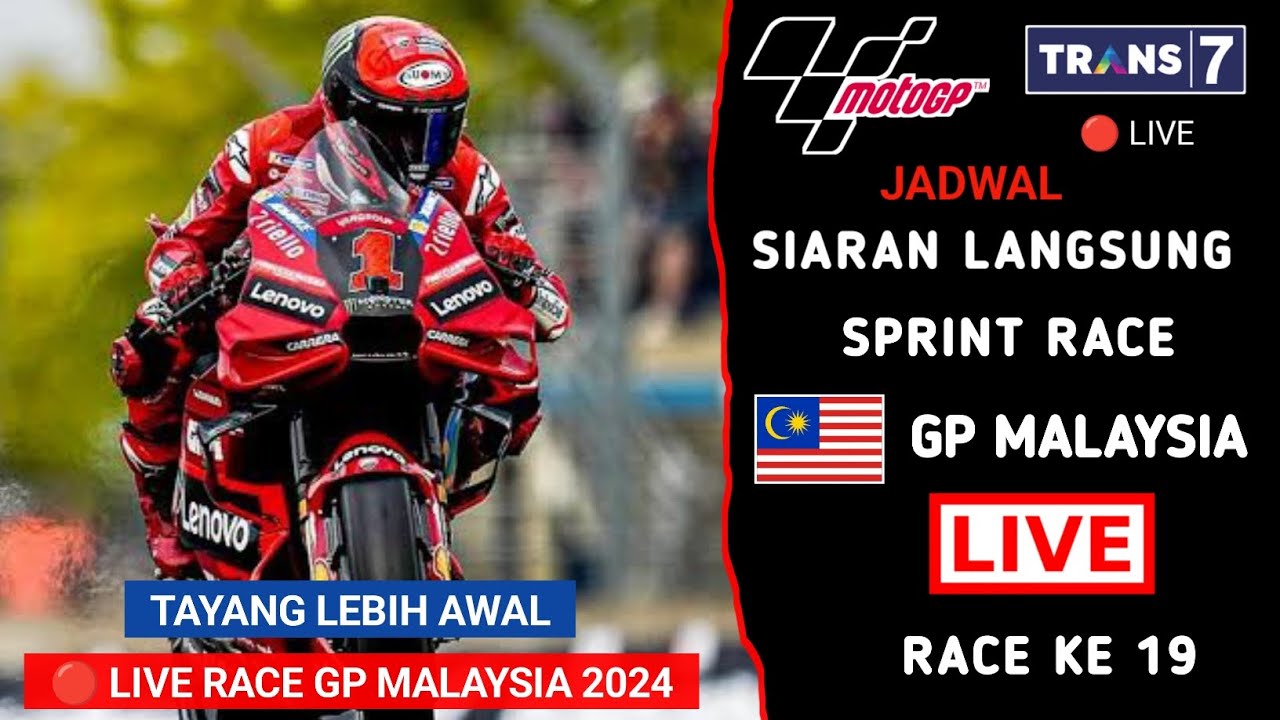 Jadwal Siaran Langsung Sprint Race MotoGP Malaysia 2024 | MotoGP ...