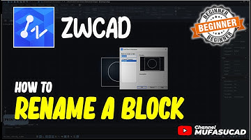 ZWCAD How To Rename A Block