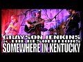 Grayson jenkins  the resolutions somewhere in kentucky