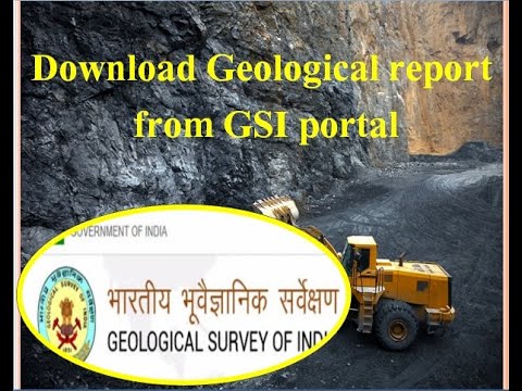 How to Download Geological report from GSI Portal: Geological survey of India