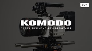 How to UPGRADE the RED KOMODO PT.1 | Cages, Side Handles & Breakouts