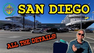 San Diego Cruise Port Embarkation guide (parking, nearby facilities, tips)