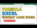 Formula Excel Luar Biasa yang Wajib Anda Kuasai