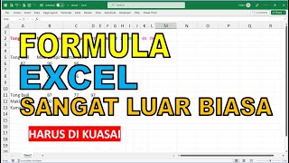 Formula Excel Luar Biasa yang Wajib Anda Kuasai