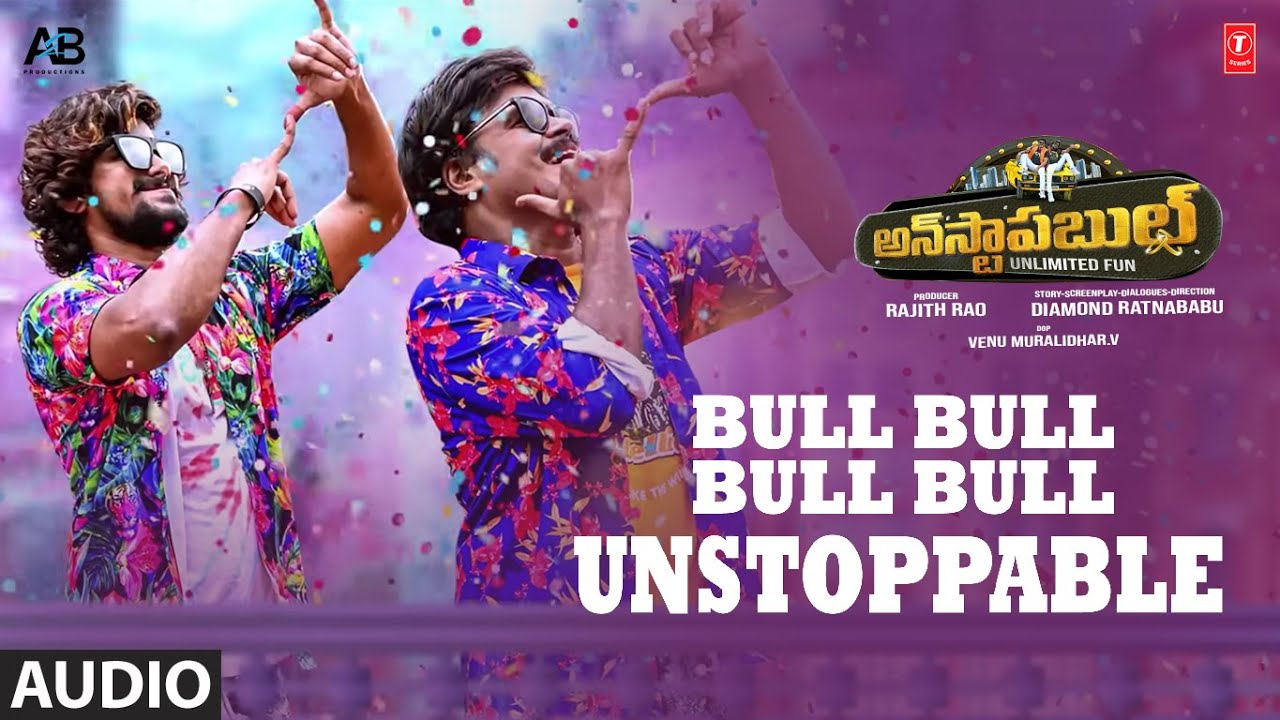 Bull Bull Unstoppable Song | Unstoppable Movie | Vj Sunny,Saptagiri | Bheems C | Rajith R auf YouTube ansehen