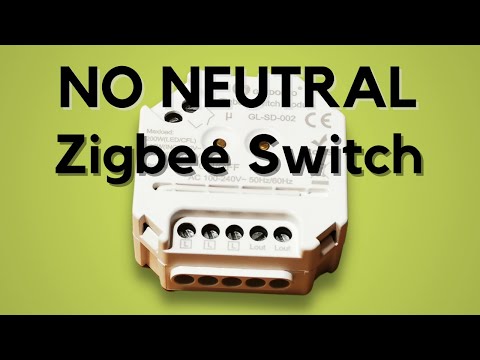 No Neutral Zigbee 3.0 Switch Module & Zigbee2MQTT Custom Converter
