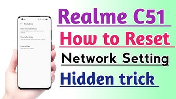 Realme C51 How to Reset Network Setting | Network Problem Fix