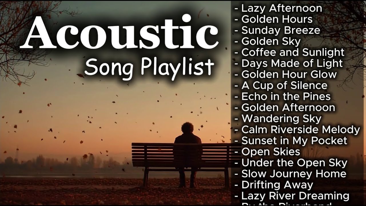 Best Acoustic Love Song Vol. #2653 Chill Acoustic Playlist