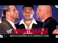 WWE ALTERNATE BOOKINGS: Wrestlemania XIV (1998)