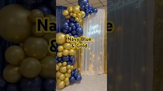 NAVY BLUE & GOLD BALLOON BACKDROP #ytshort #shortsfeed #balloons #navyblue&goldballoon #howto #diy