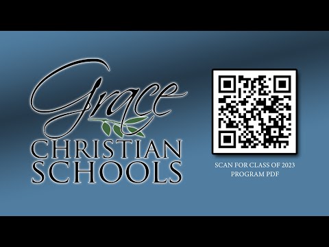 Grace Christian Schools Senior Montage 2023