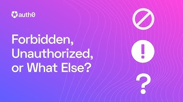 Forbidden, Unauthorized, or What Else?