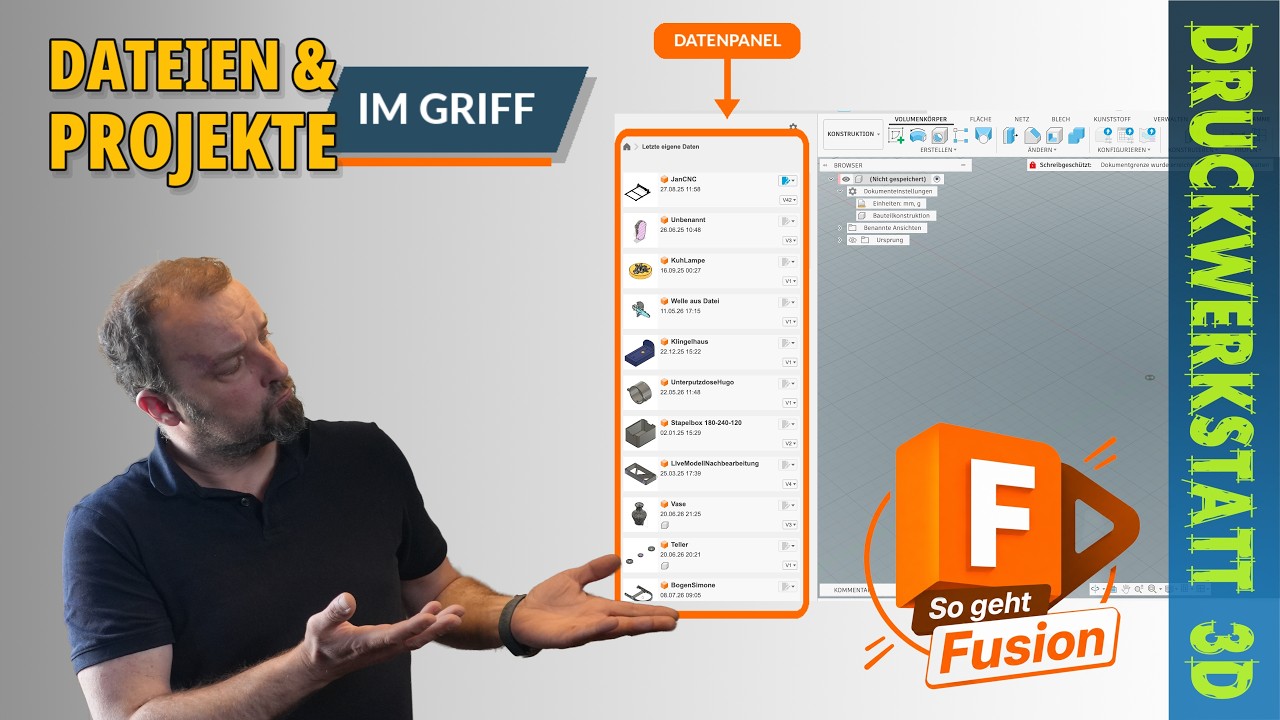 Autodesk Fusion lernen #3: Benutzeroberfläche, Projekte und Dateien verstehen