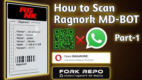How Scan Ragnarok MD BOT | WhatsApp Bot| Free Deploy | Part 1 #heroku