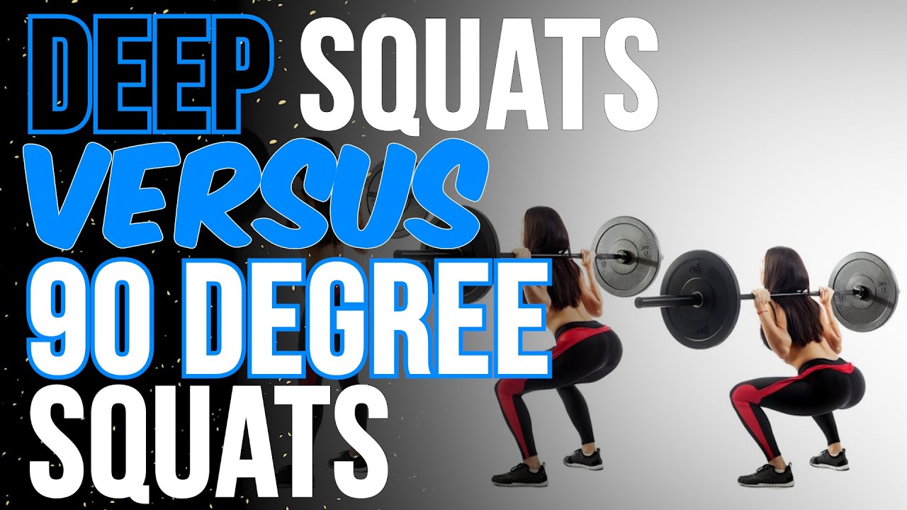 Deep Squats Vs. 90 Degree Squats - YouTube