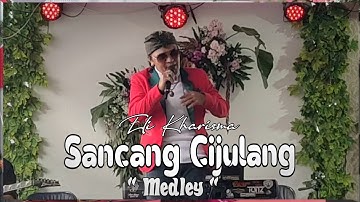 Eli Kharisma Sancang cijulang medley, Dapuran haur, Girimis munggaran | Balad Darso live Bukanagara
