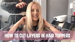 How to Cut Layers in Hair Toppers