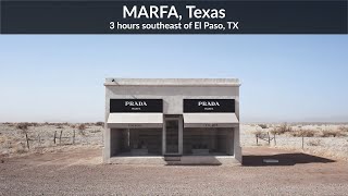 MARFA, Texas | What To Do | When To Go | A Visual Tour