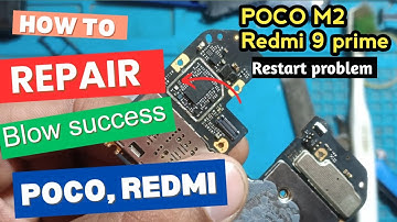 poco m2 blow success | Redmi 9 Prime / Poco M2 Blow Success  Restart Problam Fix