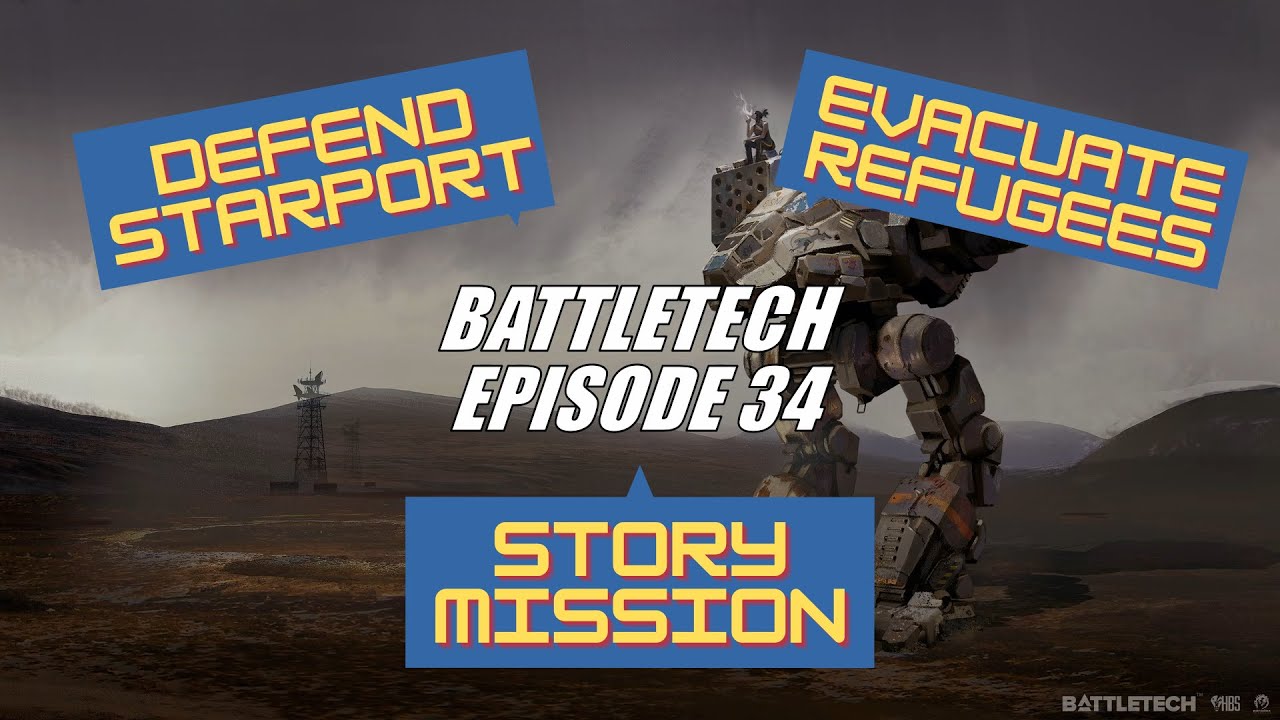 Battletech: Ep 34 - Defense Smithon!