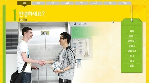 Tiếng Hàn Seoul 1A. Bài 1: 안녕하세요? Xin chào