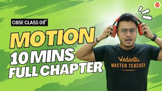 Motion Class 9 One Shot in 10 mins | Best CBSE Class 9 Physics Revision Strategy | Abhishek Sir