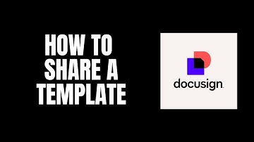 How To Share a Template DocuSign Tutorials