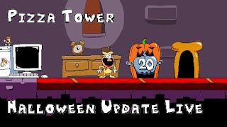 Pizza Tower Halloween Update Stream