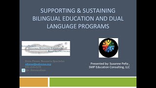Supporting & Sustaining Bilingual Education and Dual Language Programs