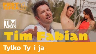 Tim Fabian, Tylko Ty i ja - Szlagierowo.pl