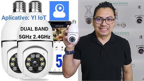 Câmera lâmpada wi-fi DUAL BAND 5GHz e 2.4GHz como configurar aplicativo: YI IoT