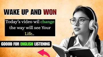 Wake Up and Win ⭐ || Learn English Through Motivation || Graded Reader || Listening Practice ✅