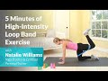 5 Minutes of High-Intensity Loop Band Exercise