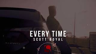 Every Time - Scott Boyal (Visualizer)