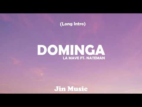 Dominga La Mave Ft Nateman Lyrics