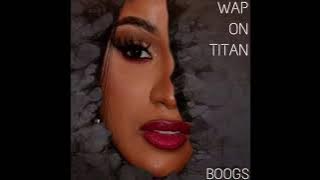 WAP On Titan (Attack On Titan X WAP)