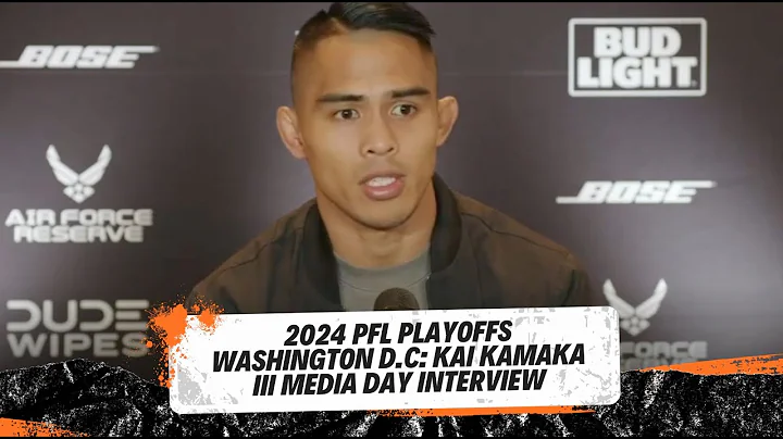 2024 PFL Playoffs 3 Washington D.C Media Day: Kai Kamaka III Pre Fight Media Day