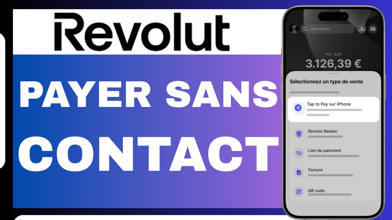 Comment Payer Sans Contact Avec Revolut (En 2025)