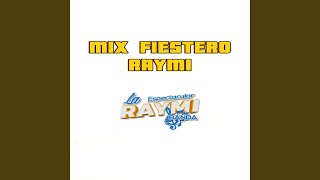 Miniatura del video "La Espectacular RAYMI Banda - Mix Fiestero Raymi"