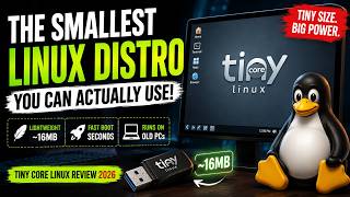 The Smallest Linux Distro You Can Actually Use! | Tiny Core Linux Review 2026