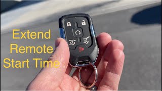 Extend remote start run time: How to make the car run longer GM YUKON, Tahoe, Silverado, Sierra