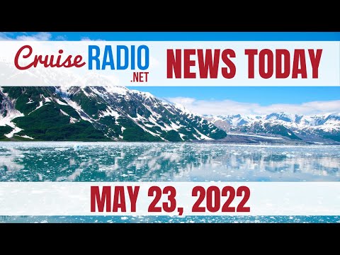 Cruise News Today — May 23, 2022: NCL caps ship, Carnival opens kids club, Rome see 3 new ships
