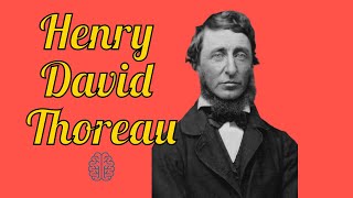 Henry David Thoreau [10 Enseñanzas]