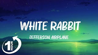 [ Loop 1Hour ]  Jefferson Airplane - White Rabbit (Lyrics) | "The Matrix Resurrections" Trailer Ori