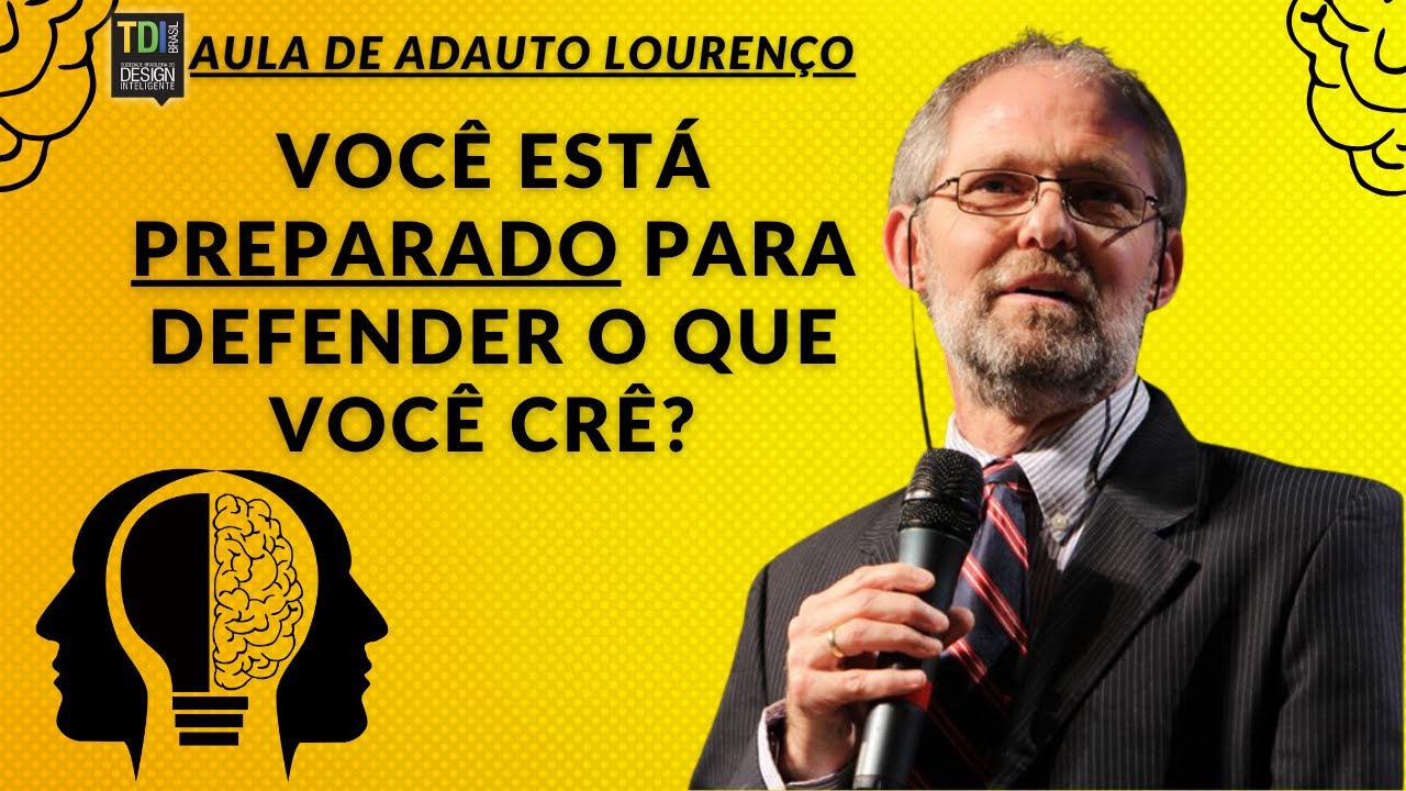 Você está Preparado para Defender o que Crê? - Como Defender Suas Ideias com Razão - Adauto lourenço