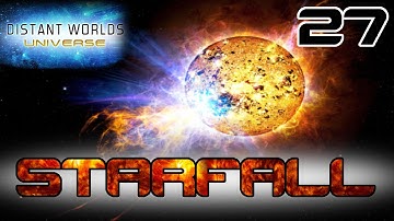 Starfall #27 - Distant Worlds Universe - Starfall Mod