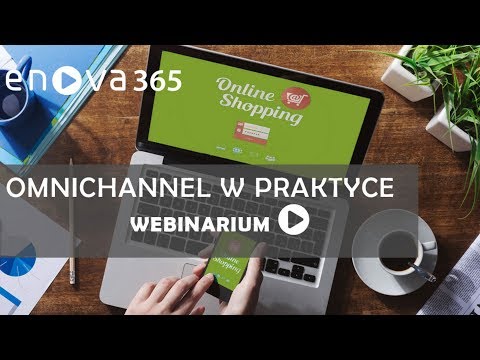 Omnichannel w praktyce – strategia dla B2B i B2C dlaczego warto w nią inwestować?