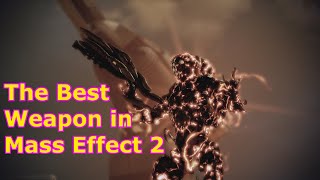 Get the Best Weapon - Mass Effect 2 - The Most Powerful Gun in the ME Universe