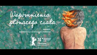 Wspomnienia Płonącego Ciała - Polski Zwiastun W Kinach Od 25 Października